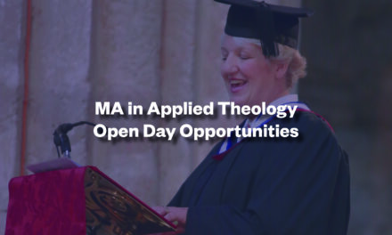 MA in Applied Theology Open Day Opportunities (Postgraduate)